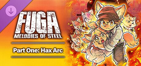 Fuga: Melodies of Steel Part One: Hax Arc DLC