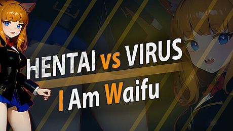 Hentai vs Virus: I Am Waifu
