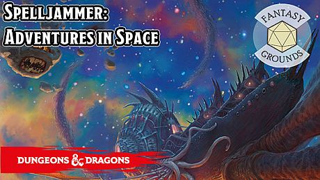 Fantasy Grounds - D&D Spelljammer: Adventures in Space DLC