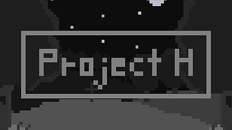 Project H