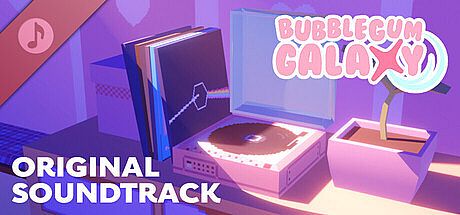 Bubblegum Galaxy Soundtrack DLC