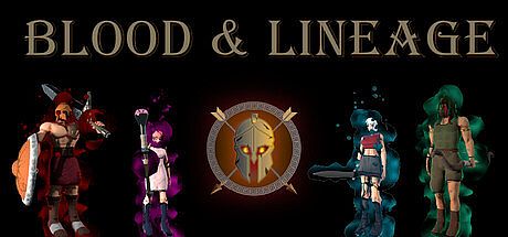 Blood & Lineage
