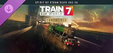 Train Sim World 7: Spirit of Steam: Liverpool Lime Street - Crewe Route Add-On