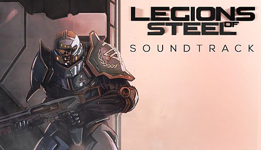 Legions of Steel - Soundtrack