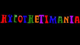 Hypothetimania
