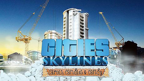 Cities: Skylines - Carols, Candles and Candy DLC