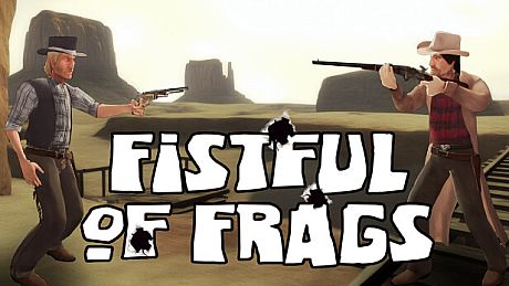 Fistful of Frags Game