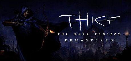 Thief: The Dark Project Remastered Game