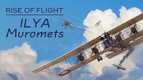 Rise of Flight: ILYA Muromets DLC