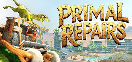 Primal Repairs Game