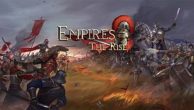 Empires:The Rise