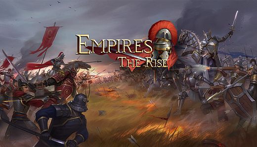 Empires:The Rise