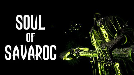 Soul of Savarog Game