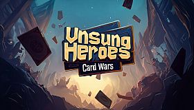 Unsung Heroes: Card Wars