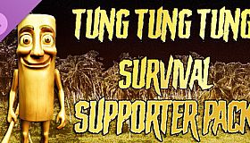 Tung Tung Tung Survival - Supporter Pack