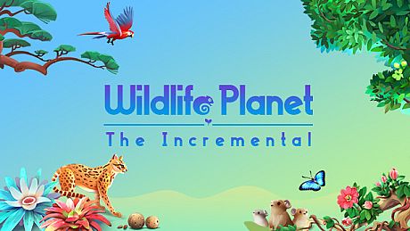 Wildlife Planet: The Incremental Game