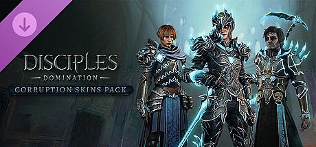 Disciples: Domination - Corruption Skins Pack