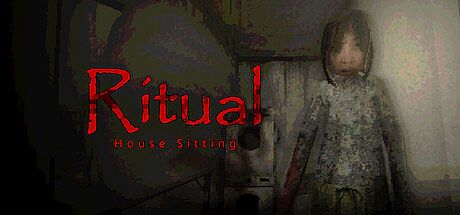 Ritual : House Sitting