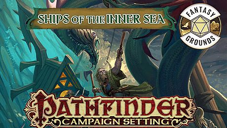 Fantasy Grounds - Pathfinder RPG - Campaign Setting: Ships of the Inner Sea DLC