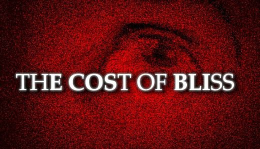 The Cost Of Bliss