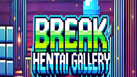 Break Hentai Gallery Game
