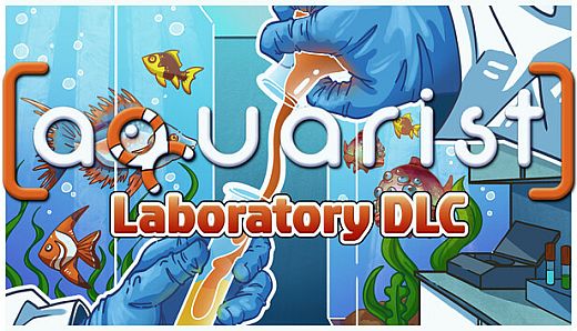 Aquarist - Laboratory DLC
