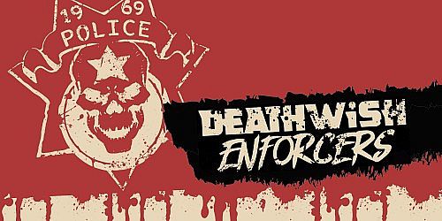 Deathwish Enforcers