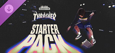 skate. - Thrasher Season 4 Starter Pack