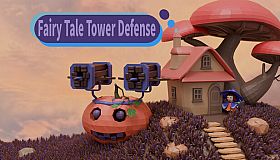 童话塔防 Fairy Tale Tower Defense
