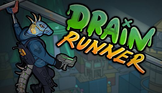 Drain Runner