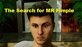 The Search for MR Fimple