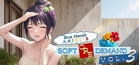 Blue Hawaii Aniki's Soft Ore Demand vol.3 Game