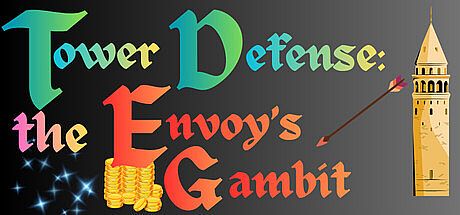 Tower Defense: The Envoy's Gambit