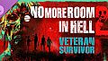 No More Room in Hell 2 - Veteran Survivor Pack