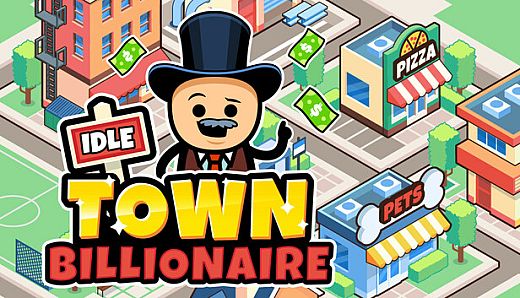 Idle Town Billionaire