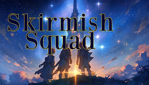 Skirmish Squad