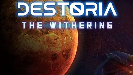 Destoria: The Withering Game