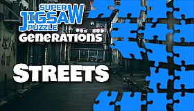 Super Jigsaw Puzzle: Generations - Streets Puzzles
