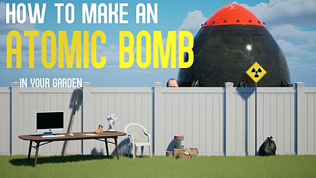 How to Make an Atomic Bomb in Your Garden Game