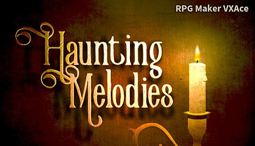 RPG Maker VX Ace - Haunting Melodies