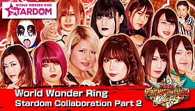 Fire Pro Wrestling World - World Wonder Ring Stardom Collaboration Part 2