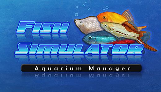Fish Simulator: Aquarium Manager