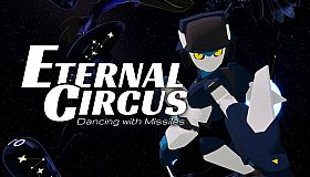 Eternal Circus: Dancing with Missiles