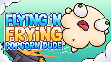 Flying 'N Frying Popcorn Dude Game