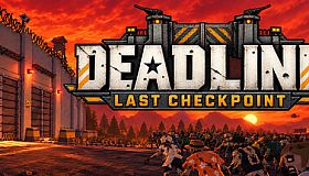 DEADLINE: LAST CHECKPOINT