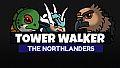 Tower Walker - The Northlanders