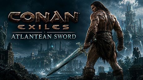 Conan Exiles - Atlantean Sword DLC