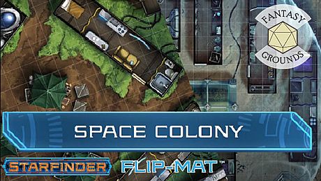 Fantasy Grounds - Starfinder RPG - FlipMat - Space Colony DLC