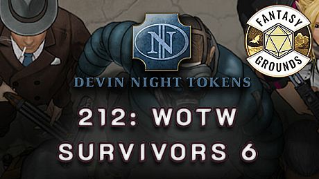 Fantasy Grounds - Devin Night Pack 212: WOTW Survivors 6 DLC