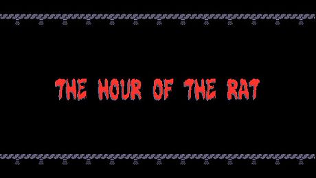 The Hour of the Rat